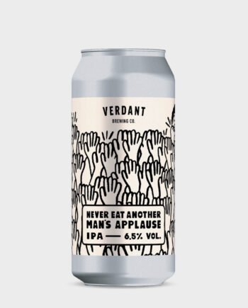 Never Eat Another Man's Applause - IPA